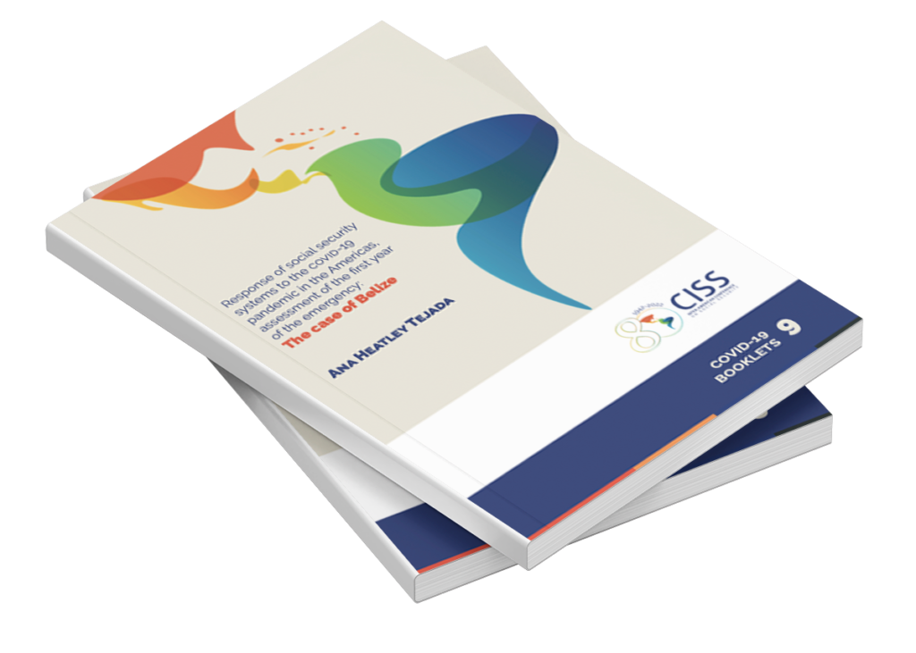 Response of social security systems COVID-19 pandemic in the Americas, assessment of the first year of the emergency. The case of Belize